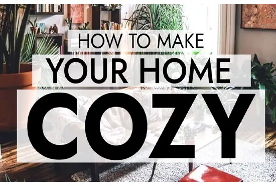 How to Make Your Home More Warmer and Cozier For Winter