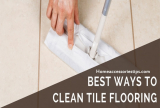10 Easiest Way to Clean Tile Floors in 2021